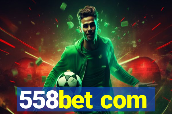 558bet com